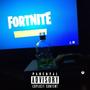 Fortnite (Explicit)