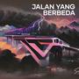 Jalan yang berbeda