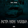 Acta Non Verba (Explicit)
