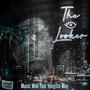 The Looker (feat. Yungsta May) [Explicit]