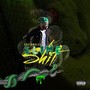 Slime Sh*T (Explicit)