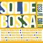 SOL DE BOSSA ~Bossa Felicidade~