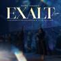 Exalt (Live) (feat. Tyler Sullivan & Elisa Escarsega) [Live Version]