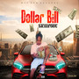 Dollar Bill (Explicit)