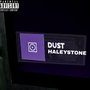 Dust (Explicit)