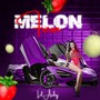 Melon Fresa (Explicit)