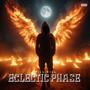 ECLECTIC PHASE
