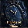 Hands of Time (Explicit)