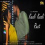 Kaali Kaali Raat