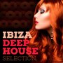 Ibiza Deep House Selection