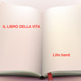 IL LIBRO DELLA VITA