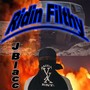 Ridin Filthy (Explicit)