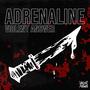 Adrenaline (Explicit)