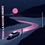 TODA LA NOCHE RMX (feat. Astronauta, LUCY GALLEGOS & BCALEE)