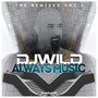 Always Music, the Remixes, Vol. 2