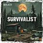 SURVIVALIST (Explicit)