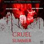 Cruel Summer (feat. Ahk Dollas) [Explicit]