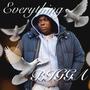 Everything Bigga (Explicit)