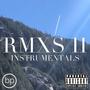 RMXS 2 Instrumentals