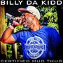 Certified Mud Thug (Studio Mix) [Explicit]