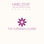 Hard Stuff (Remixes)