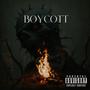 BOYCOTT (feat. 1babywreck) [Explicit]