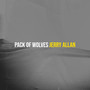 Pack of Wolves (Explicit)