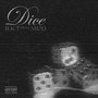 DICE (feat. MUD) [Explicit]