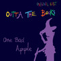 One Bad Apple (Original Cast)