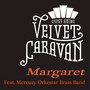 Margaret (feat. Mercury Orkestar Brass Band)