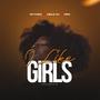 I Like Girls (feat. PENI & Micle CH)