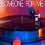 Someone For Me (Originally Performed by Kylie Minogue) [Instrumental]