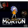 Are You Some Kin Too the Morton (Explicit)