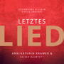 Letztes Lied (feat. Kaiser Quartett)