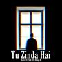 Tu Zinda Hai