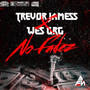 No Fadez (feat. Wes GRG) [Explicit]