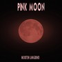 Pink Moon