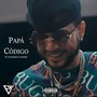 Papá Código (Explicit)