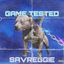 GAME TESTED (Explicit)