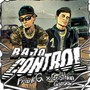 Bajo Control (feat. Cristhian Garcia) [Explicit]