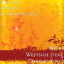 We're Westside (feat. Charles King)