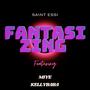 FANTASIZING (feat. Miye & Kellybaba) [Explicit]