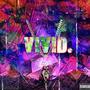 VIVID (feat. Prince-D) [Explicit]