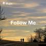 Follow Me