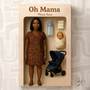 Oh Mama