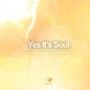 Yes It's Soul