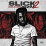 Slick SZN 2 (Explicit)