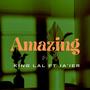 AMAZING (feat. Ja’ier)