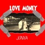 Love Money (Explicit)