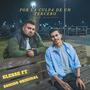 Por la culpa de un tercero (feat. Elesse)